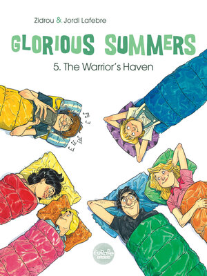 cover image of Glorious Summers--Volume 5--The Warrior's Haven